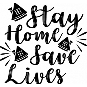 Stay Home Save Lives T-Shirt