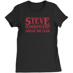 Steve Harrington Mom Of The Year MOTY Womens T-Shirt