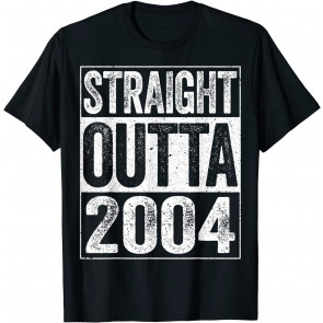 Straight Outta 2004 T-Shirt