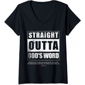 Straight Outta Gods Word John 3 16 Jesus Christian Lord T-Shirt