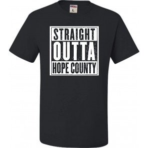 Straight Outta Hope County T-Shirt