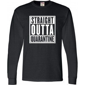 Straight Outta Quarantine T-Shirt