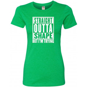Straight Outta Shape But I'm Trying Deluxe Soft T-Shirt
