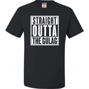 Straight Outta The Gulag T-Shirt