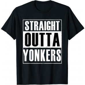 Straight Outta Yonkers New York T-Shirt