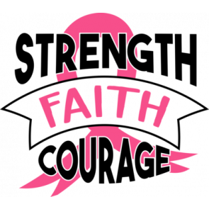 Strength Faith Courage T-Shirt