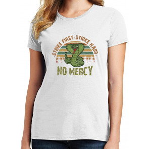 Strike First, Strike Hard, No Mercy T-Shirt