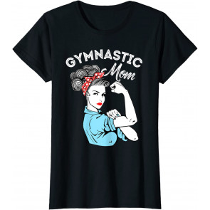 Strong Gymnastic Mom T-Shirt