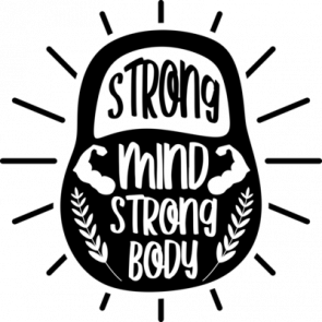 Strong Mind Strong Body T-Shirt