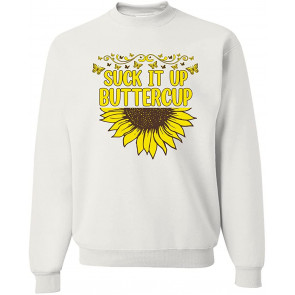 Suck It Up Buttercup Humor T-Shirt