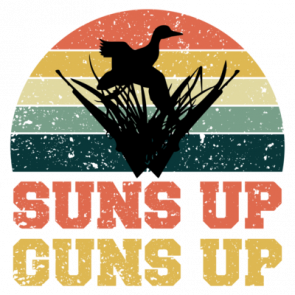 Suns Up Guns Up Duck Hunter Shirt