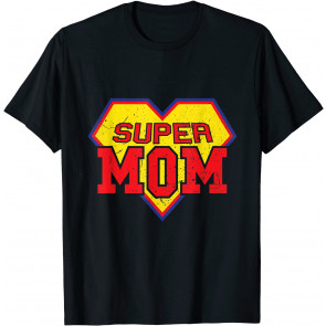 Super Mom  T-Shirt