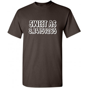 Sweet As Pi Novelty T-Shirt