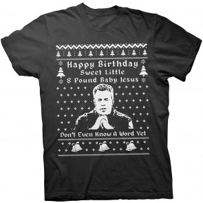 Sweet Little 8 Pound Baby Jesus - Ugly Christmas  T-Shirt