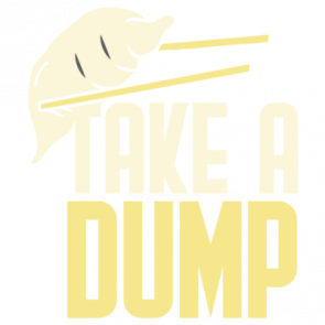 Take A Dump  Funny Dumpling Food Tshirt