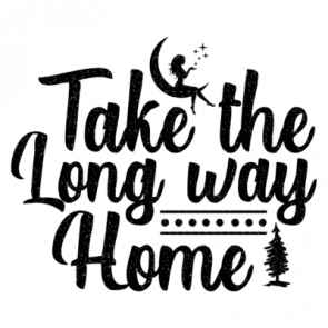 Take The Long Way Home 01 T-Shirt