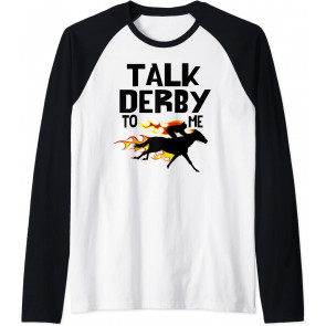 Talk Derby To Me Horse Racing Jockey Louisville Kentucky T-Shirt