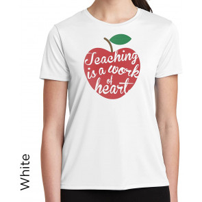 Teaching Is A Work Of Heart T-Shirt