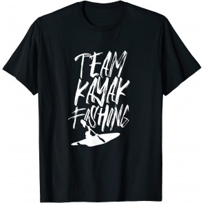 Team Kayak Fishing Fisherman Fisher Kayaks T-Shirt