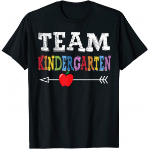 Team Kindergarten First Day Of School Teacher Student Kids T-Shirt