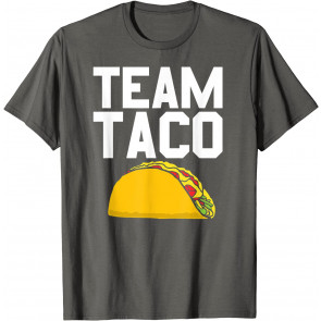 Team Taco  T-Shirt