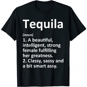 TEQUILA Definition Personalized Name T-Shirt