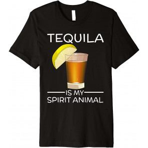 Tequila Is My Spirit Animal T-Shirt