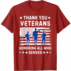 Thank You Veterans Honoring Those Who Served Patriotic Flag T-Shirt