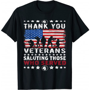 Thank You Veterans Saluting Those Who Served Patriotic Flag T-Shirt