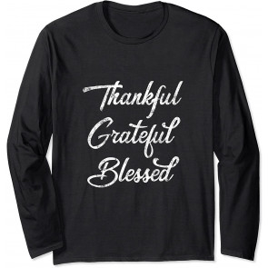 Thankful Grateful Blessed Thanksgiving T-Shirt