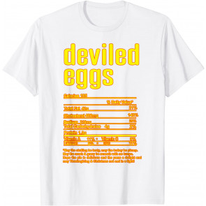 Thanksgiving Christmas Deviled Eggs Nutritional Facts T-Shirt