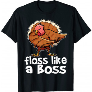 Thanksgiving Turkey Floss Like A Boss Dance T-Shirt