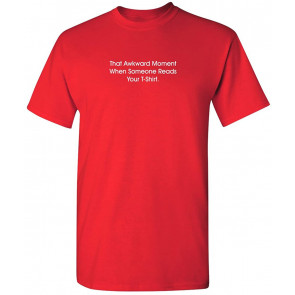 That Awkward Moment T-Shirt