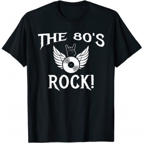 The 80's Rock Retro Music & Movie Lovers T-Shirt