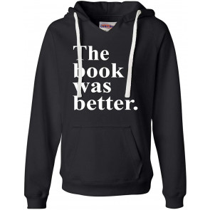 The Book Was Better T-Shirt