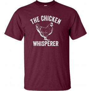 The Chicken Whisperer T-Shirt