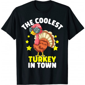The Coolest Turkey In Town Kids Happy Thanksgiving T-Shirt