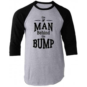 The Man Behind The Bump Gift For Dad  T-Shirt