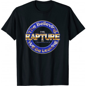 The Rapture Christian Religious - Gospel Scripture T-Shirt