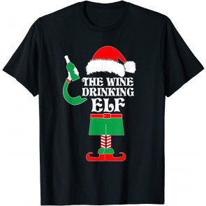 The Wine Drinking ELF Christmas Pajama Xmas Alcohol Lover T-Shirt