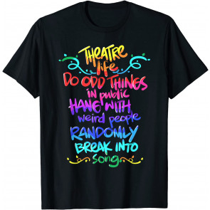 Theatre Nerd  T-Shirt
