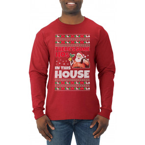 There Is Some Hos In The House Ugly Christmas  T-Shirt