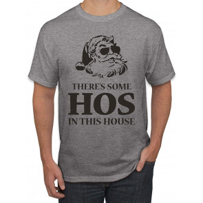 Theres Some Hos In This House Ugly Christmas  T-Shirt