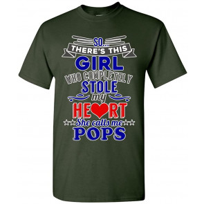 There's This Girl Who Completely Stole My Heart Pops Gift DT T-Shirt