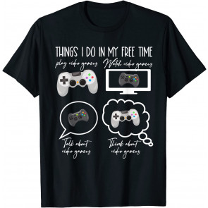 Things I Do In My Free Time Kids Gamers T-Shirt