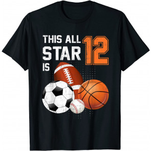 This All Star Is 12 Year Old Gifts Birthday Basketball Sport T-Shirt