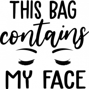 This Bag Contains My Face T-Shirt