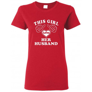This Girl Loves Her Husband Red T-Shirt