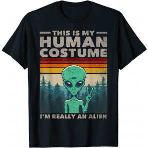This Is My Human Costume I'm Really An Alien Retro 70s 80s T-Shirt