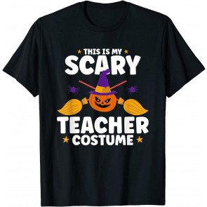 This Is My Scary Teacher Costume T-Shirt